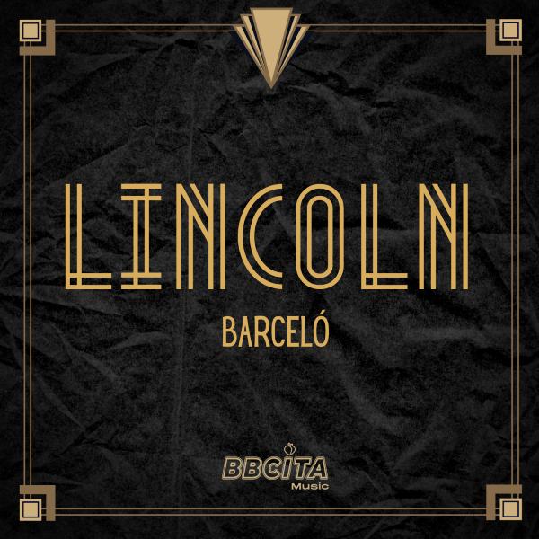 Lincoln_Barcelo_Bbcita